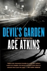 Devil's Garden By Ace Atkins Cover Image