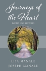 Journeys of the Heart: Poetry and Pictures Cover Image