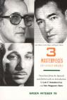 3 Masterpieces of Cuban Drama: Plays by Julio Matas, Carlos Felipe, and Virgilio Pinera (Green Integer #70) Cover Image