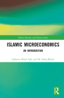 Islamic Microeconomics: An Introduction (Islamic Business and Finance) Cover Image