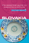 Slovakia - Culture Smart!: The Essential Guide to Customs & Culture Cover Image