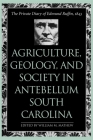 Agriculture, Geology, and Society in Antebellum South Carolina Cover Image