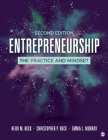 Entrepreneurship: The Practice and Mindset By Heidi M. Neck, Christopher P. Neck, Emma L. Murray Cover Image