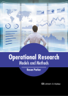Operational Research: Models and Methods By Kasen Parker (Editor) Cover Image