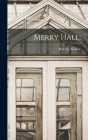 Merry Hall; Cover Image