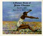 A Picture Book of Jesse Owens By David A. Adler, Robert Casilla (Illustrator) Cover Image