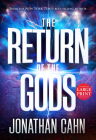 The Return of the Gods: Large Print By Jonathan Cahn Cover Image