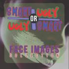 Smart or Ugly Face Images Collection By Isyaias Sawing Cover Image