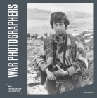 War Photographers (Imperial War Museum Photographic Collection) By Helen Mavin Cover Image