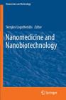 Nanomedicine and Nanobiotechnology (Nanoscience and Technology) Cover Image