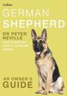 German Shepherd (Collins Dog Owner's Guide) By Peter Neville Cover Image