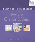 Milady's Aesthetician Series: Peels and Chemical Exfoliation By Pamela Hill Cover Image