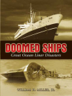 Doomed Ships: Great Ocean Liner Disasters (Dover Maritime) Cover Image