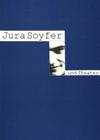 Jura Soyfer Und Theater By Herbert Arlt (Editor), Evelyn Deutsch-Schreiner (Editor) Cover Image