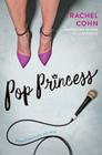 Pop Princess By Rachel Cohn Cover Image