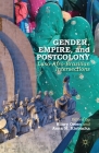 Gender, Empire, and Postcolony: Luso-Afro-Brazilian Intersections By H. Owen (Editor), Anna M. Klobucka Cover Image