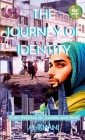 The Journey of Identity: From Pakistan to London and Back By Ali Khan Cover Image