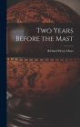 Two Years Before the Mast Cover Image