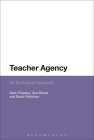 Teacher Agency: An Ecological Approach By Mark Priestley, Gert Biesta, Sarah Robinson Cover Image