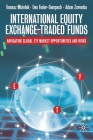 International Equity Exchange-Traded Funds: Navigating Global Etf Market Opportunities and Risks Cover Image