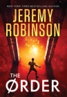 The Order By Jeremy Robinson Cover Image