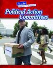 Political Action Committees By Charlie Samuels Cover Image