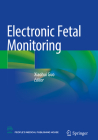 Electronic Fetal Monitoring By Xiaohui Guo (Editor) Cover Image