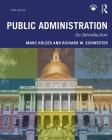 Public Administration: An Introduction By Marc Holzer, Richard W. Schwester Cover Image