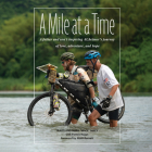 A Mile at a Time By Mark Mace Macy, Travis Macy, Qarie Marshall (Read by) Cover Image