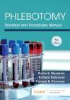 Phlebotomy: Worktext and Procedures Manual By Robin S. Warekois, Richard Robinson, Pamela Primrose Cover Image
