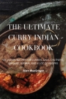 The Ultimate Curry Indian Cookbook Cover Image