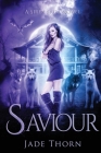 Saviour By Jade Thorn Cover Image