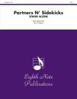 Partners N' Sidekicks (Stand Alone Version): Part(s) (Eighth Note Publications) Cover Image