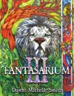 Fantasarium III: A Fantasy Adult Coloring Book By Dawne Michelle Smith (Illustrator) Cover Image
