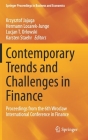 Contemporary Trends and Challenges in Finance: Proceedings from the 6th Wroclaw International Conference in Finance (Springer Proceedings in Business and Economics) Cover Image