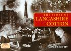 Lancashire Cotton: A Photographic History By Ron Freethy Cover Image
