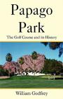 Papago Park By William Godfrey Cover Image