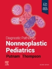 Diagnostic Pathology: Nonneoplastic Pediatrics Cover Image