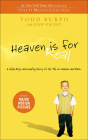 Heaven Is for Real By Todd Burpo, Lynn Vincent (With) Cover Image