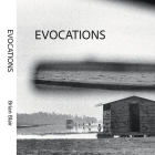 Evocations (World Photography #38) By Brian Blair Cover Image