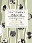 Gentleman's Pursuits: A Country Miscenllany for the Discerning Cover Image