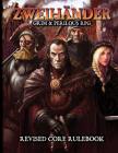 ZWEIHANDER Grim & Perilous RPG: Revised Core Rulebook Cover Image