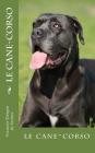 Le cane-corso By Franacois Kiesgen de Richter Cover Image
