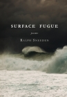 Surface Fugue By Ralph Sneeden Cover Image