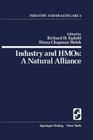 Industry and Hmos: A Natural Alliance Cover Image