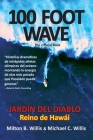100 FOOT WAVE el libro oficial: JARDÍN DEL DIABLO Reino de Hawái (Spanish Edition) Cover Image