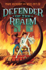 Defender of the Realm By Mark Huckerby, Nick Ostler Cover Image