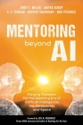 Mentoring Beyond AI: Forging Pioneers for the Dawning Era of Artificial Intelligence, the Metaverse, and Space Cover Image