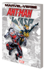 MARVEL-VERSE: ANT-MAN & THE WASP By ROBERTO AGGUIRRE-SACASA (Comic script by), Marvel Various (Comic script by), Stephanie Hans (Illustrator), Marvel Various (Illustrator) Cover Image