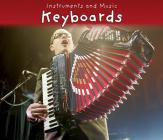 Keyboards (Instruments and Music) By Daniel Nunn Cover Image